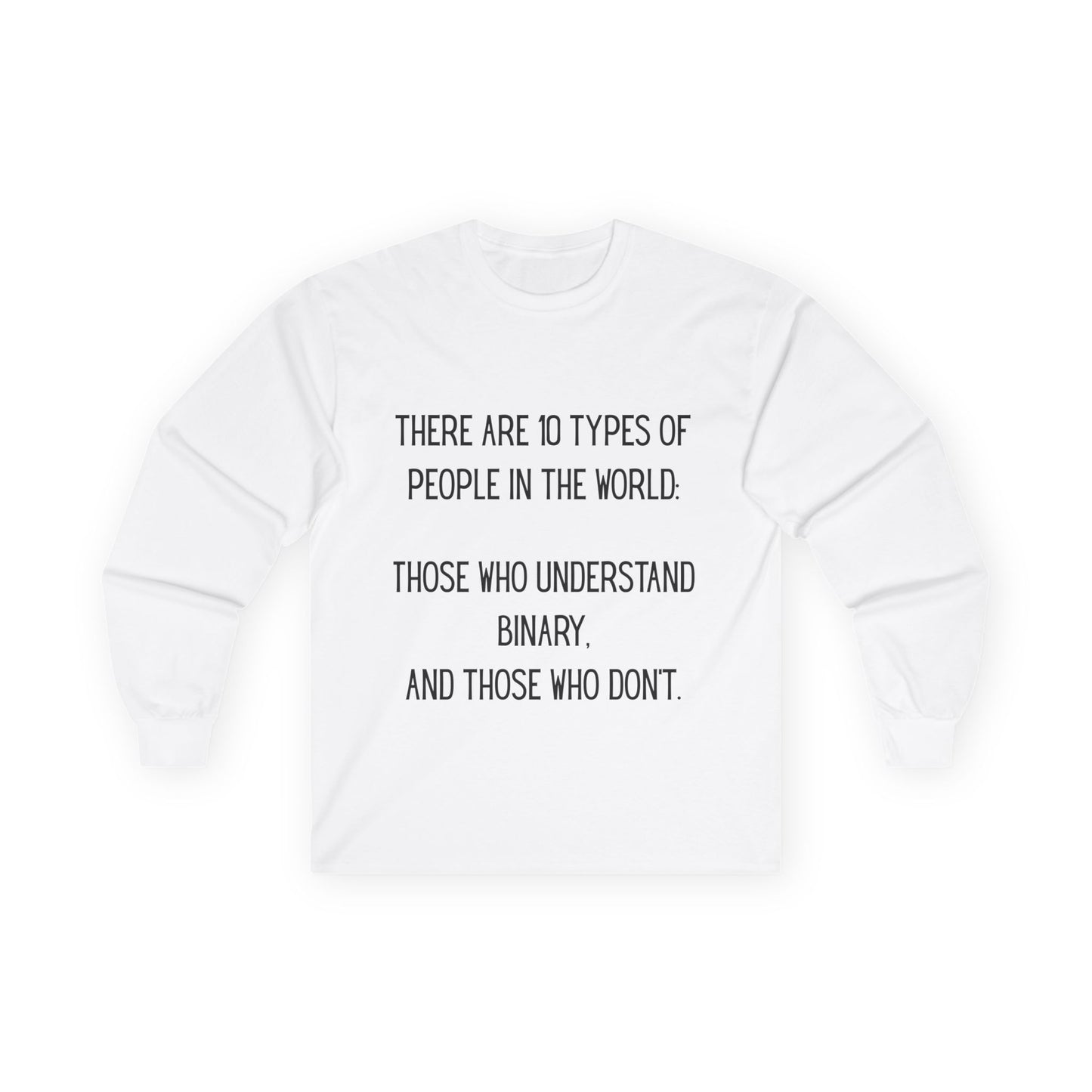 Binary Humor Long Sleeve Tee, Gift for Tech Lovers, Programmer Apparel, Funny T-Shirt, Geeky Wear