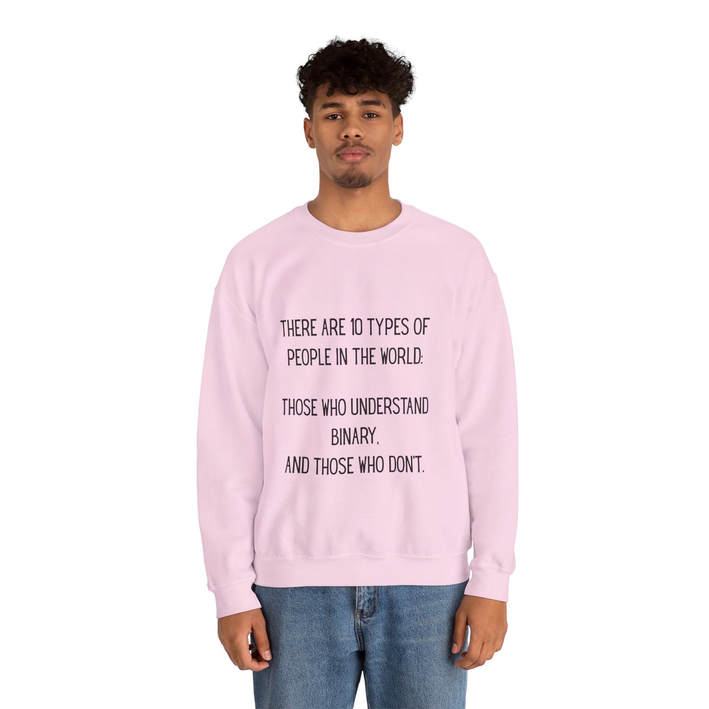 There are 10 types of people, Binary Humor Crewneck Sweatshirt, Funny Gift, Unisex Sweater, Techie Merch, Casual Layering Top