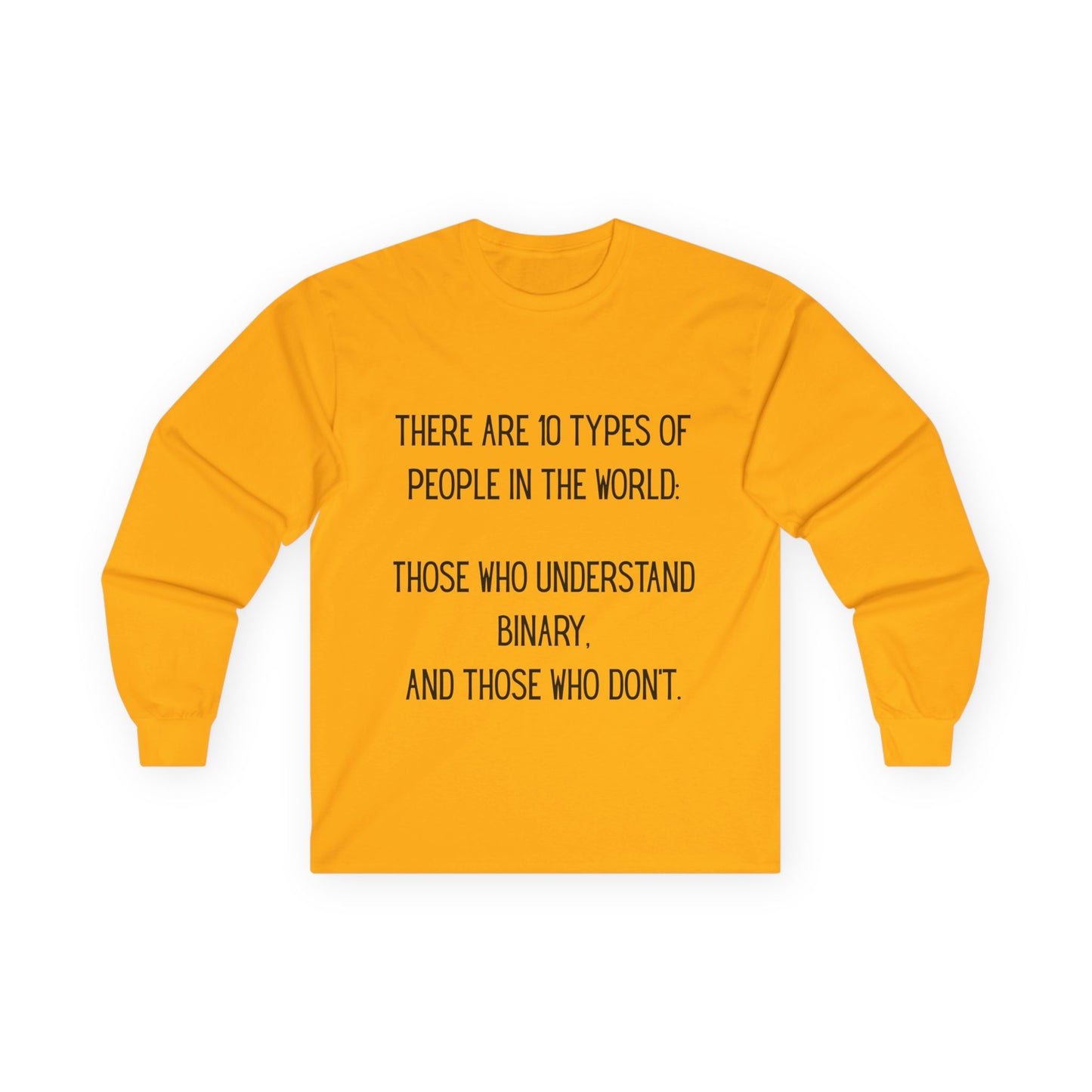 Binary Humor Long Sleeve Tee, Gift for Tech Lovers, Programmer Apparel, Funny T-Shirt, Geeky Wear
