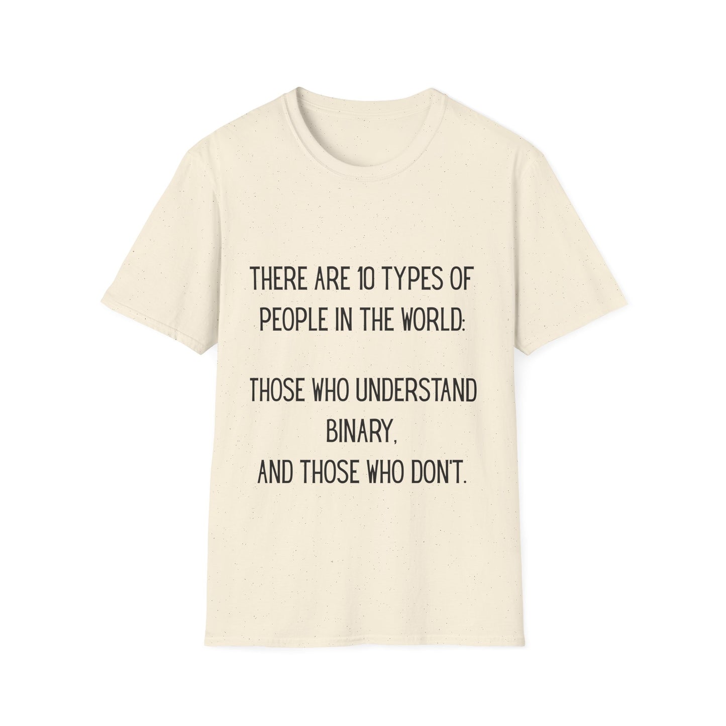 There are 10 types of people - T Shirt, Funny Tech Gift, Programmer Tee, Birthday Gift