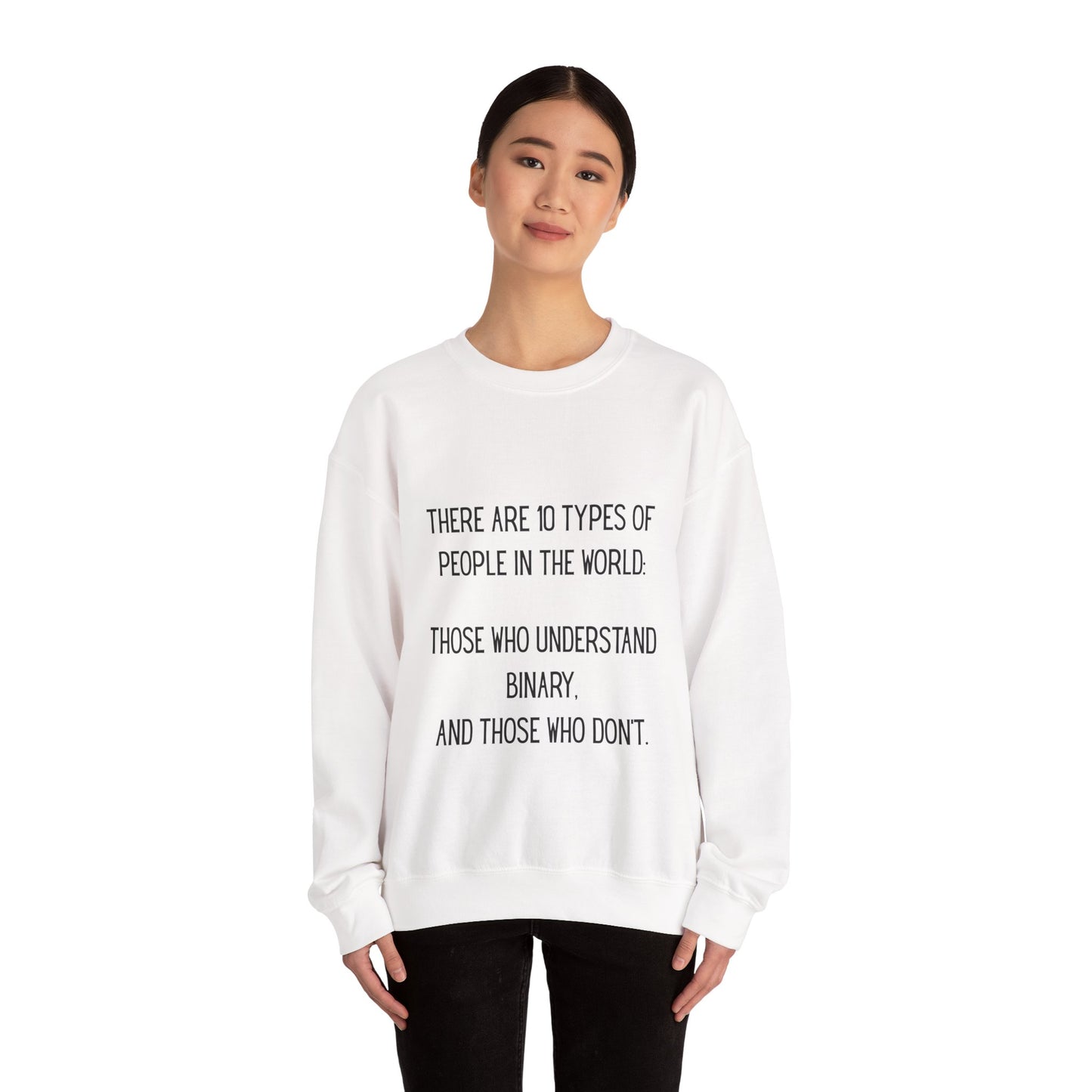 There are 10 types of people, Binary Humor Crewneck Sweatshirt, Funny Gift, Unisex Sweater, Techie Merch, Casual Layering Top