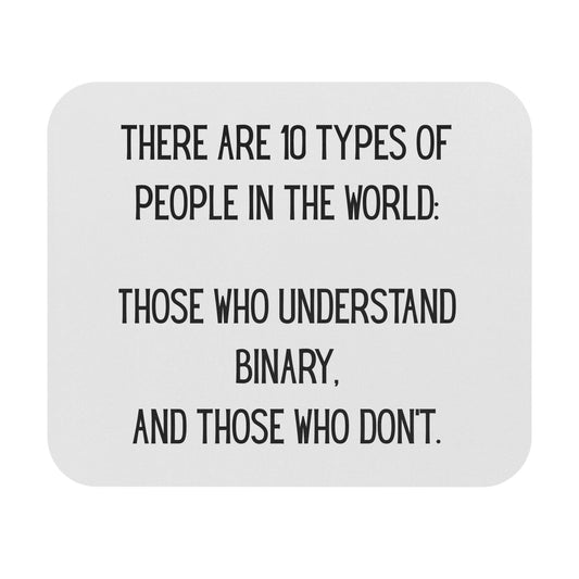 Humorous Mouse Pad, Gift for Programmers, Funny Office Decor, Geeky Accessories, Computer Mouse Mat with Binary Humor