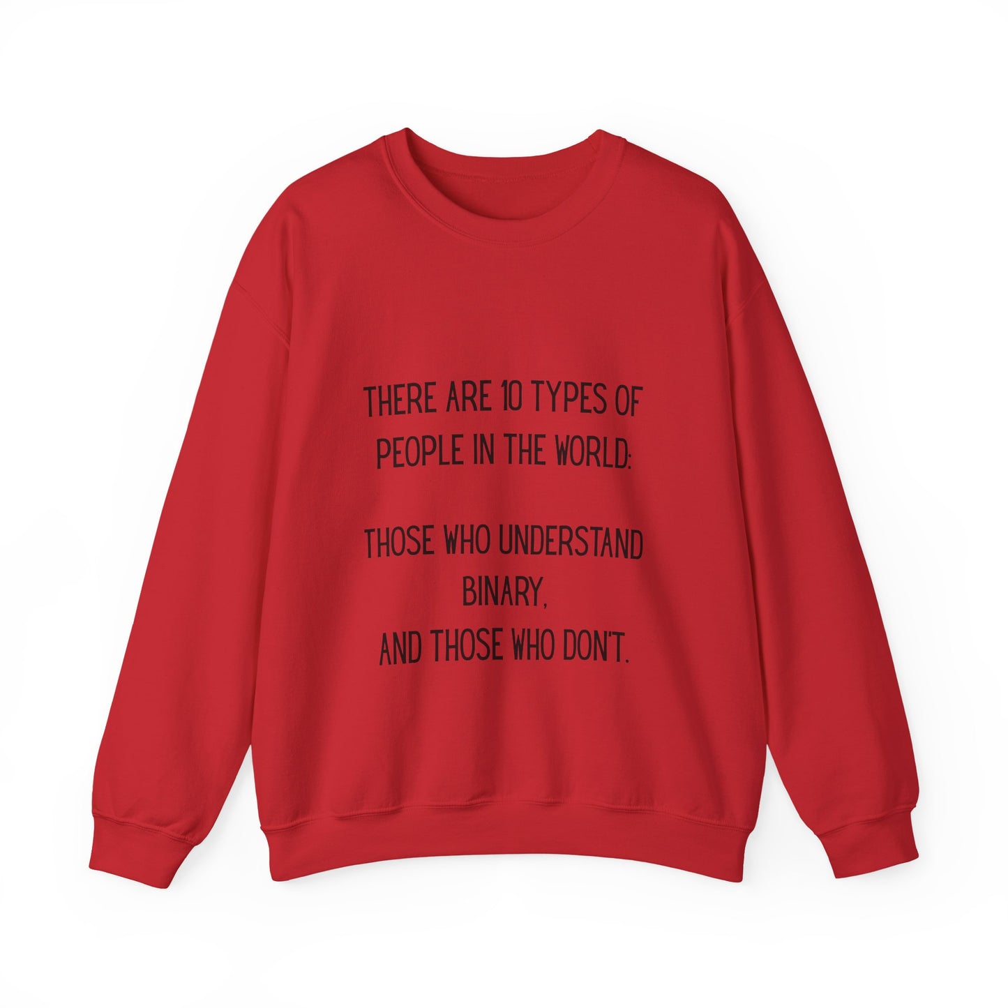 There are 10 types of people, Binary Humor Crewneck Sweatshirt, Funny Gift, Unisex Sweater, Techie Merch, Casual Layering Top