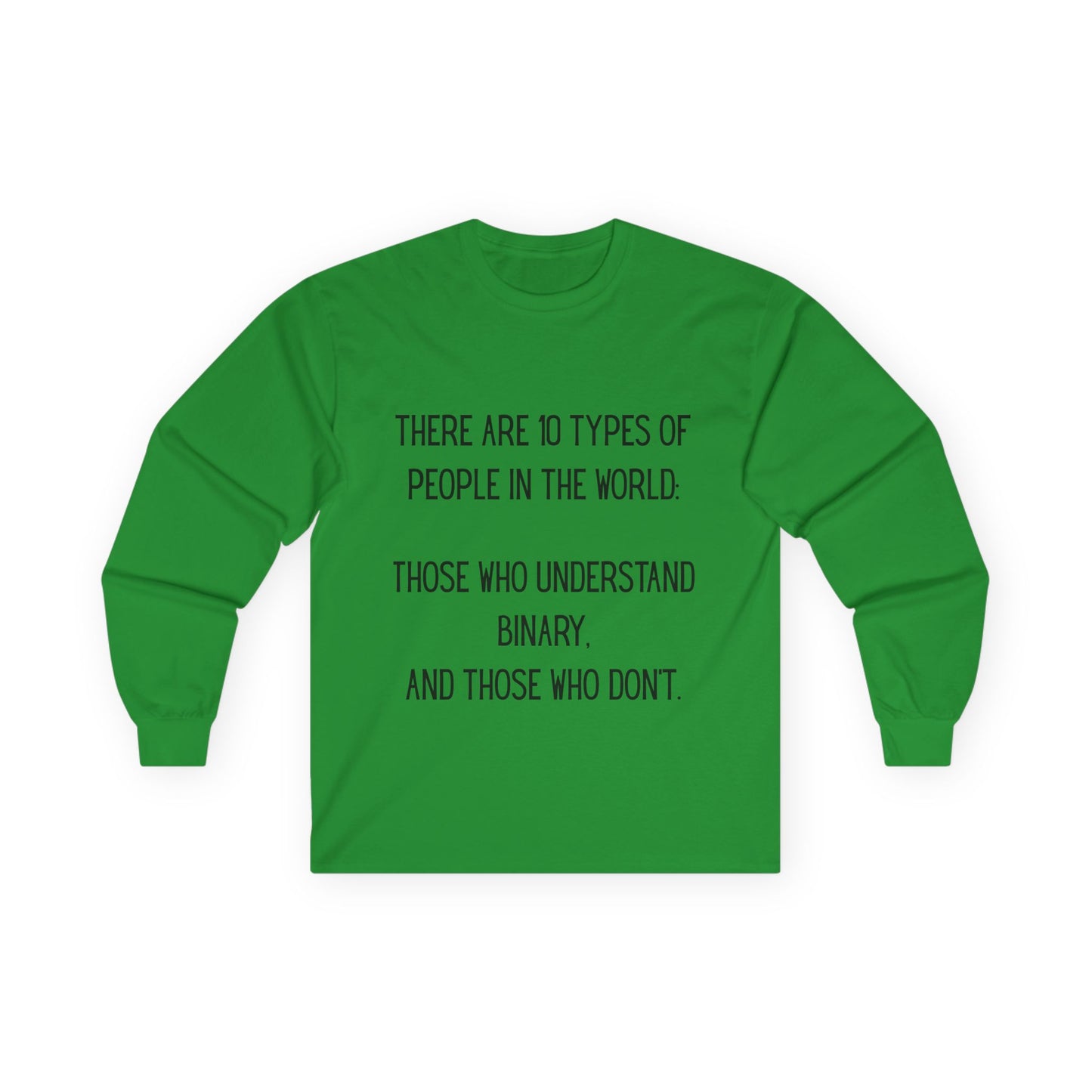 Binary Humor Long Sleeve Tee, Gift for Tech Lovers, Programmer Apparel, Funny T-Shirt, Geeky Wear